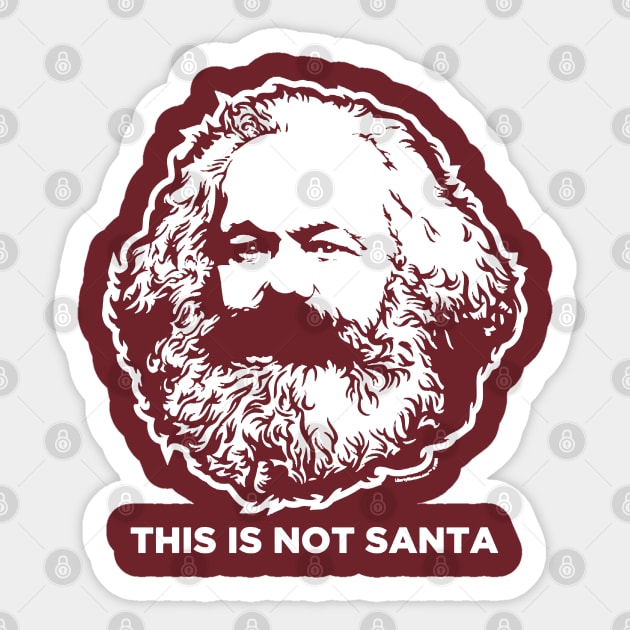 This In Not Santa Sticker by kosl20